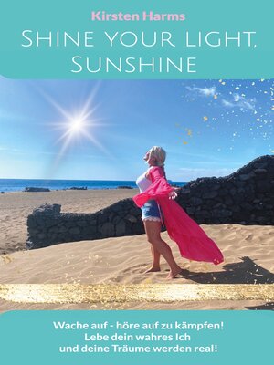 cover image of Shine your light, Sunshine